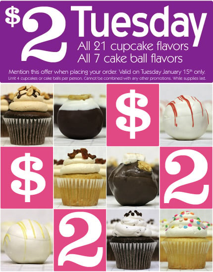  $2 Tuesday - All Cupcakes and Cakeballs are $2 each!